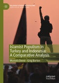 Cover: Islamist Populism in Turkey and Indonesia: A Comparative Analysis - Springer