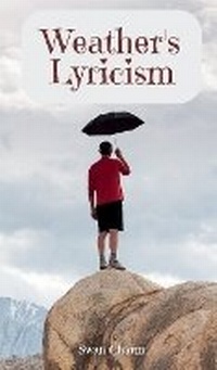 Abbildung von: Weather's Lyricism - Swan Charm Publishing