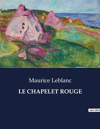 Abbildung von: Le Chapelet Rouge - Culturea
