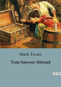 Abbildung von: Tom Sawyer Abroad - Culturea