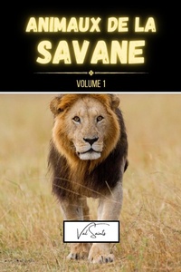 Abbildung von: Animaux de la savane volume 1 - Blurb Inc
