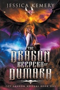 Cover: The Dragon Keepers of Dumara - Hot Mess Express Publishing
