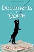Cover: Documents of Death (Abby MacMillan Mysteries, #1) - Susan Dean Mysteries