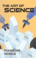 Cover: The Art of Science - Wanderlust Books