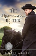 Cover: The Highwayman's Letter (Sons of Somerset, #5) - Martha Keyes