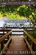 Cover: The Cowboy's Second Chance (The Inn at Emerald Lake) - Lange House Press