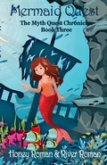 Cover: Mermaid Quest (The Myth-Quest Chronicles, #3) - Brass Rag Press