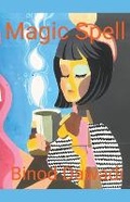 Cover: Magic Spell - Binod Dawadi