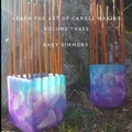 Cover: Learn the Art of Candlemaking (Complete online candlemaking course, #3) - GARY SIMMONS