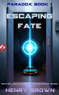 Cover: Escaping Fate (Paradox, #1) - Virtual Pulp Press