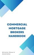 Cover: Commercial Mortgage Brokers Handbook - Frank Vogel