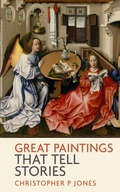 Cover: Great Paintings That Tell Stories (Looking at Art, #5) - Christopher P Jones