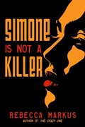 Cover: Simone Is Not a Killer - Rebecca Markus