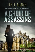 Cover: A Choir Of Assassins - Next Chapter