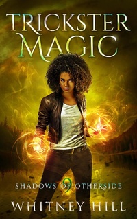 Enlarge image Cover: Trickster Magic (Shadows of Otherside, #9) - Benu Media