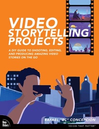 Abbildung von: Video Storytelling Projects - New Riders