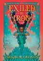 Cover: Exiled by Iron - HarperVoyager