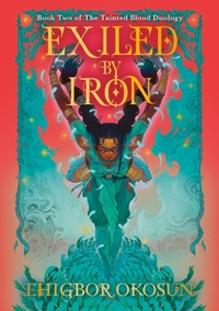 Enlarge image Cover: Exiled by Iron - HarperVoyager