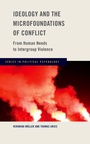 Cover: Ideology and the Microfoundations of Conflict - Oxford University Press Inc