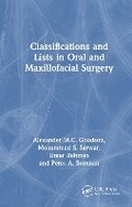 Cover: Classifications and Lists in Oral and Maxillofacial Surgery - CRC Press