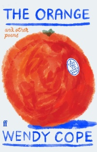 Abbildung von: The Orange and other poems - Faber & Faber
