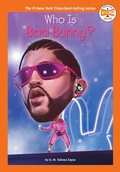 Cover: Who Is Bad Bunny? - Penguin Workshop