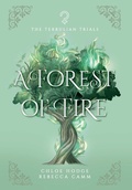 Cover: A Forest of Fire - Stormcrest Ink