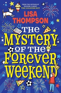 Enlarge image Cover: The Mystery of the Forever Weekend - Scholastic