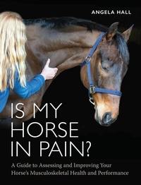 Abbildung von: Is My Horse in Pain? - The Crowood Press Ltd
