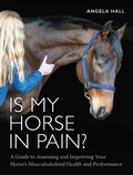 Cover: Is My Horse in Pain? - The Crowood Press Ltd