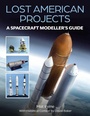 Cover: Lost American Projects: A Spacecraft Modellers Guide - The Crowood Press Ltd