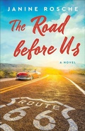 Cover: The Road before Us - Revell, a division of Baker Publishing Group