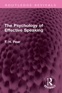 Abbildung von: The Psychology of Effective Speaking - Taylor & Francis