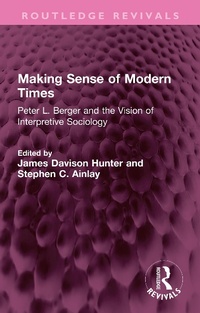 Enlarge image Cover: Making Sense of Modern Times - Taylor & Francis