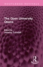 Cover: The Open University Opens - Taylor & Francis