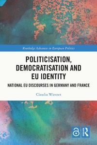 Abbildung von: Politicisation, Democratisation and EU Identity - Taylor & Francis