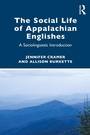 Cover: The Social Life of Appalachian Englishes - Routledge