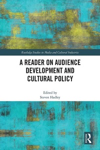 Abbildung von: A Reader on Audience Development and Cultural Policy - Routledge