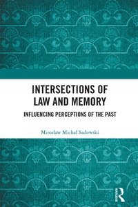 Abbildung von: Intersections of Law and Memory - Routledge
