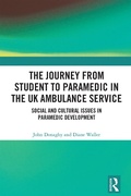 Cover: The Journey from Student to Paramedic in the UK Ambulance Service - Routledge