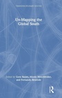 Cover: Un-Mapping the Global South - Routledge India