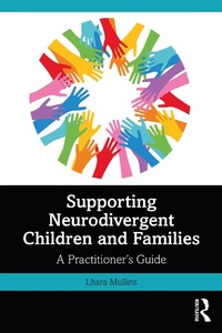 Abbildung von: Supporting Neurodivergent Children and Families - Routledge