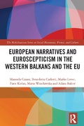 Cover: European Narratives and Euroscepticism in the Western Balkans and the EU - Routledge