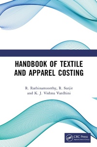 Enlarge image Cover: Handbook of Textile and Apparel Costing - CRC Press