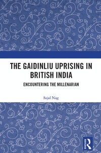 Abbildung von: The Gaidinliu Uprising in British India - CRC Press