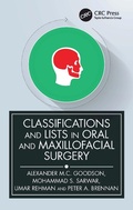 Cover: Classifications and Lists in Oral and Maxillofacial Surgery - CRC Press