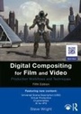 Cover: Digital Compositing for Film and Video - Routledge