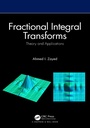 Cover: Fractional Integral Transforms - Chapman and Hall