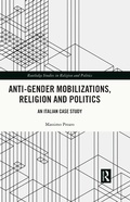 Abbildung von: Anti-Gender Mobilizations, Religion and Politics - Routledge