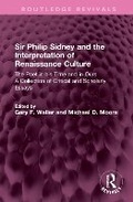 Cover: Sir Philip Sidney and the Interpretation of Renaissance Culture - Routledge
